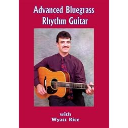 Advanced Blugrass Rhythm Guitar