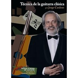 Classic Guitar Technique Tecnica de la guitarra clasica
