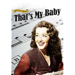 Thats My Baby (1944) [Remastered Edition]