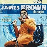 The Singles, Volume 6: 1969-1970 by James Brown