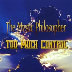 Too Much Control