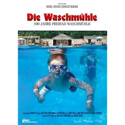 Die Waschmühle ("The wash mill")