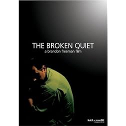 The Broken Quiet