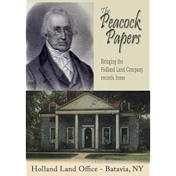 The Peacock Papers - Bringing the Holland Land Company records home
