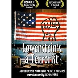 Lowenstein's a Terrorist