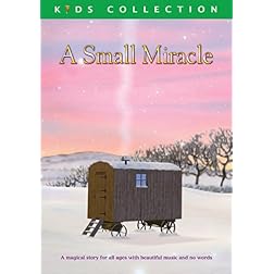 A Small Miracle: A Christmas Story