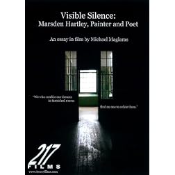 Visible Silence: Marsden Hartley Painter & Poet