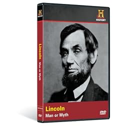 Investigating History: Lincoln - Man or Myth