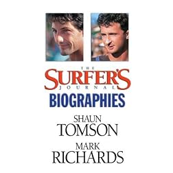 The Surfer's Journal - Biographies Vol 2 - Tomson/Richards