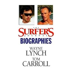The Surfer's Journal - Biographies Vol 7 - Lynch/Carroll