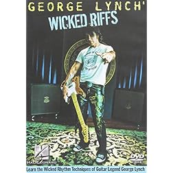George Lynch: Wicked Riffs