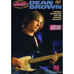 Dean Brown: Modern Techniques for the Electric Guitarist