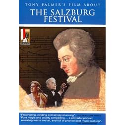 Tony Palmer's Film About the Salzburg Festival