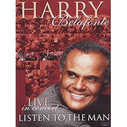Listen To The Man- Live In Concert