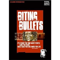 BITING BULLETS - Documentary Celebrating Death by Rock Excess!