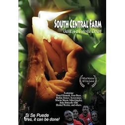 South Central Farm: Oasis In A Concrete Desert