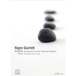 Hagen Quartett - Schubert: String Quartet in D Minor "Death and the Maiden"; Ravel: String Quartet in F Major