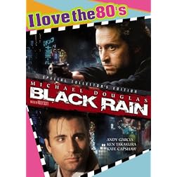 Black Rain 1989: I Love the 80's Edition