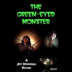Green-Eyed Monster