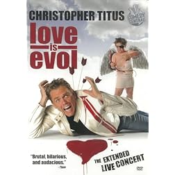 Christopher Titus: Love is Evol