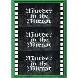MURDER IN THE MIRROR
