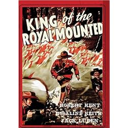 KING OF THE ROYAL MOUNTED