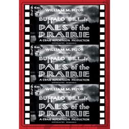 PALS OF THE PRAIRE/THE SUNDOWN TRAIL