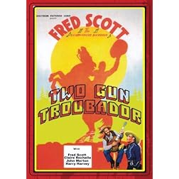 TWO GUN TROUBADOR