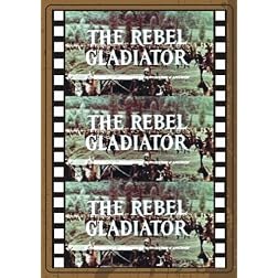 REBEL GLADIATOR
