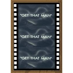 GET THAT MAN