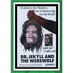 DR. JEKYLL VS. THE WEREWOLF