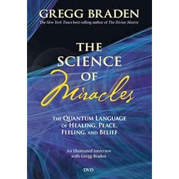 The Science of Miracles