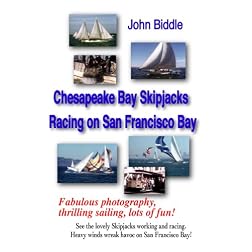 Chesapeake Bay Skipjacks & Racing on San Francisco Bay