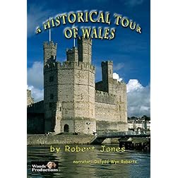 A Historical Tour of Wales