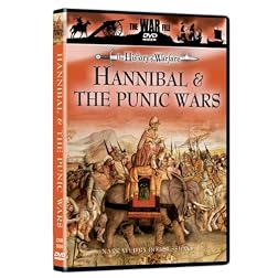 The War File: The History of Warfare - Hannibal and the Punic Wars