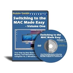 Switching to the Mac Made Easy - Volume One