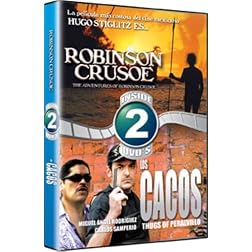Robinson Crusoe / Cacos de Peralvillo