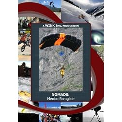 NOMADS: Mexico Paraglide