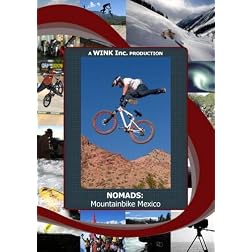 NOMADS:  Mountainbike Mexico