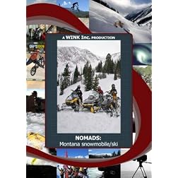 NOMADS:  Montana snowmobile/ski