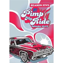 Pimp My Ride, Season 5 Episodes 13-17