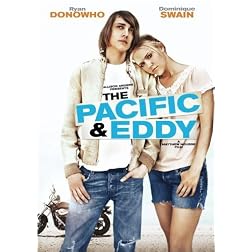 The Pacific & Eddy