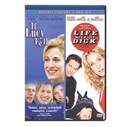 If Lucy Fell/Life without Dick