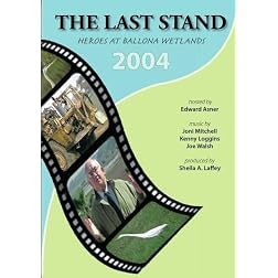 THE LAST STAND: HEROES AT BALLONA WETLANDS