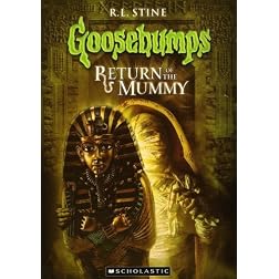 Goosebumps: Return of the Mummy