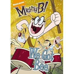 The Mighty B!: We Got the Bee