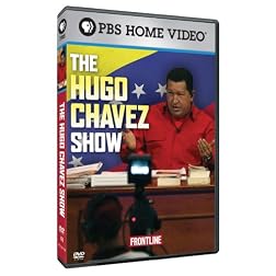 Frontline: The Hugo Chávez Show