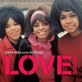 Love Songs by Diana Ross and The Supremes