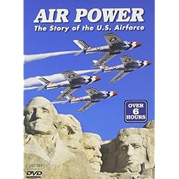 Air Power: The Story of the U.S. Air Force