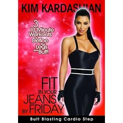 Kim Kardashian: Fit In Your Jeans by Friday: Butt Blasting Cardio Step